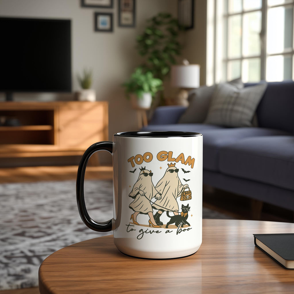 Too Glam to Give a Boo - Halloween Mug